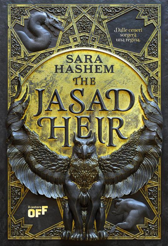 The Jasad Heir. Dalle ceneri sorgerà una regina - Sara Hashem,Paolo Maria Bonora - ebook