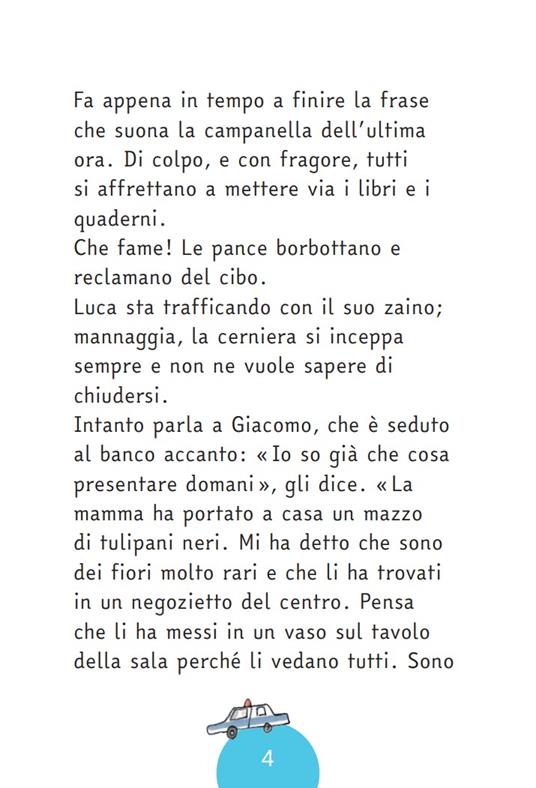 Qualcosa di speciale. Miniromanzi ad Alta leggibilità - Luigi Ballerini - 5
