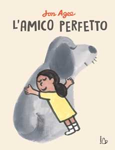Libro L'amico perfetto. Ediz. a colori John Agee