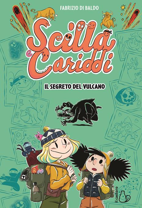 Il segreto del vulcano. Scilla e Cariddi. Vol. 2 - Di Baldo Fabrizio - copertina