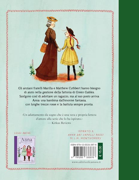 Benvenuta a Green Gables! Anna dai capelli rossi. Ediz. a colori. Vol. 1 - Kallie George - 7