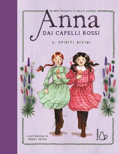 Spiriti affini. Anna dai capelli rossi. Vol. 2 - Kallie George - copertina