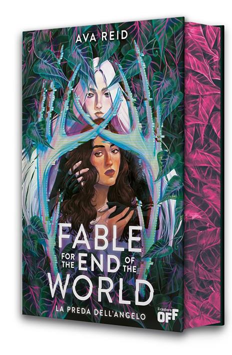 Fable for the end of the world. La preda dell'angelo - Ava Reid - copertina