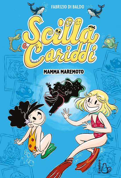 Mamma maremoto. Scilla e Cariddi. Vol. 3 - Francesco Baldo - copertina