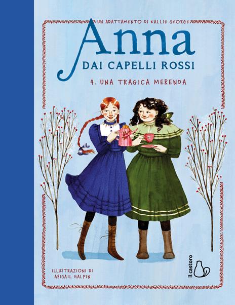 Una tragica merenda. Anna dai capelli rossi. Vol. 4 - Kallie George - copertina