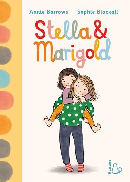 Stella e Marigold - Annie Barrows - copertina