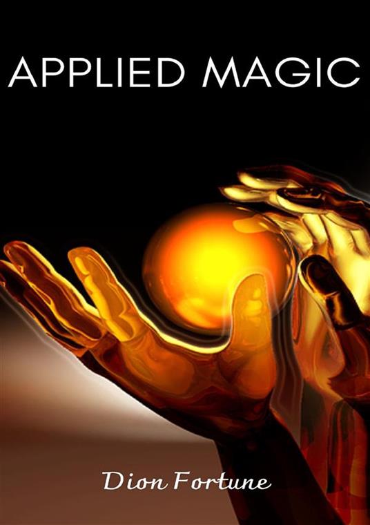 Applied magic - Dion Fortune - copertina