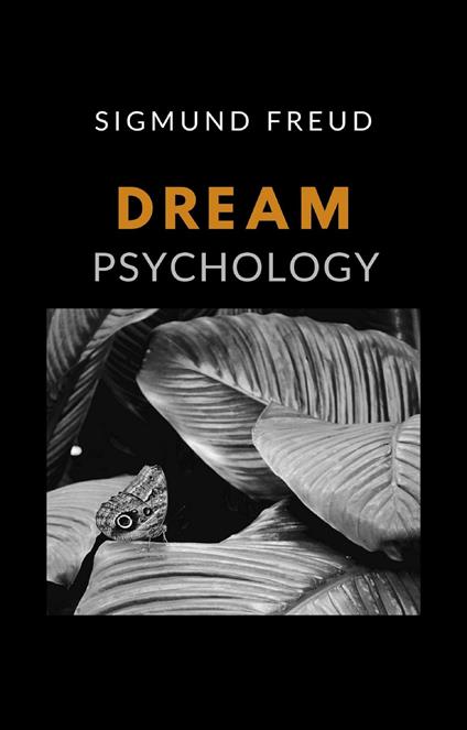 Dream psychology - Sigmund Freud - copertina