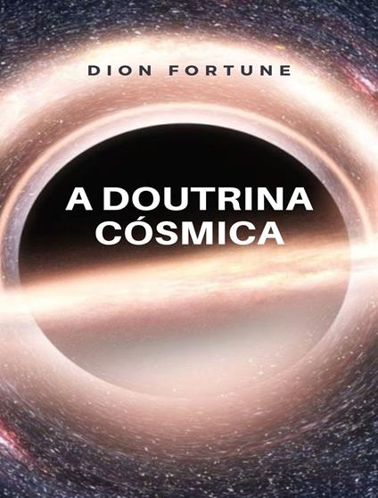 A doutrina cósmica - Dion Fortune - copertina