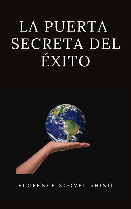 La puerta secreta del éxito - Florence Scovel Shinn - copertina