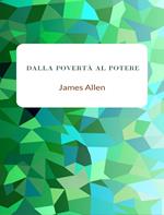 Dalla povertà al potere