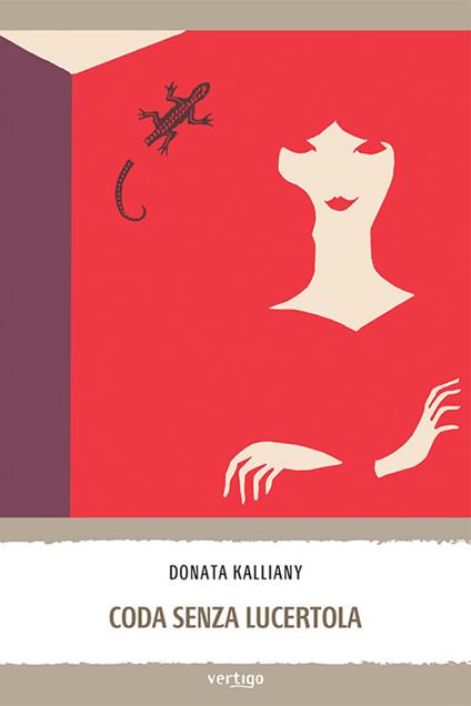 Coda senza lucertola - Donata Kalliany - copertina