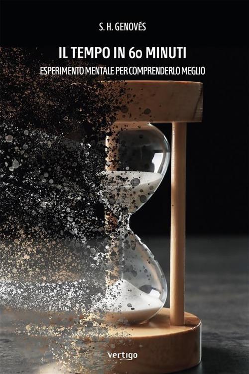 Il tempo in 60 minuti - S. H. Genovés - ebook