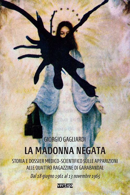 La Madonna negata - Giorgio Gagliardi - copertina