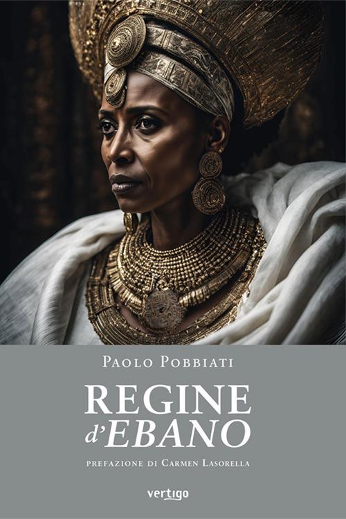 Regine d'ebano - Paolo Pobbiati - copertina