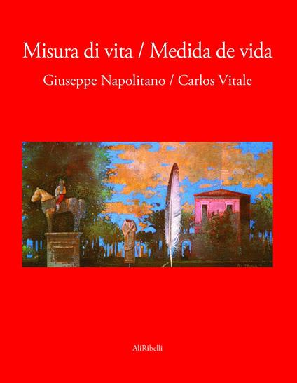 Misura di vita-Medida de vida. Ediz. bilingue - Giuseppe Napolitano - copertina