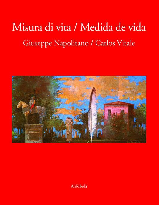 Misura di vita-Medida de vida. Ediz. bilingue - Giuseppe Napolitano - copertina