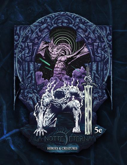 Heroes and creatures. La notte eterna 5e - Jason R. Forbus - copertina