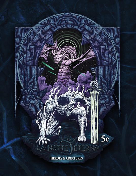 Heroes and creatures. La notte eterna 5e - Jason R. Forbus - copertina