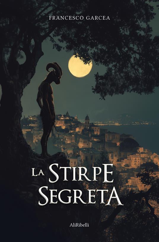 La stirpe segreta - Francesco Garcea - copertina