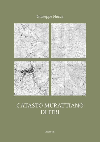 Catasto murattiano di Itri - Giuseppe Nocca - copertina