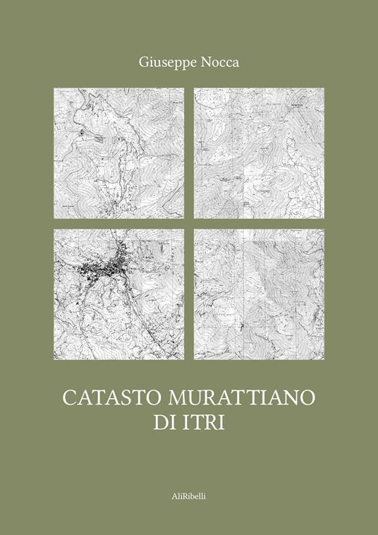 Catasto murattiano di Itri - Giuseppe Nocca - copertina