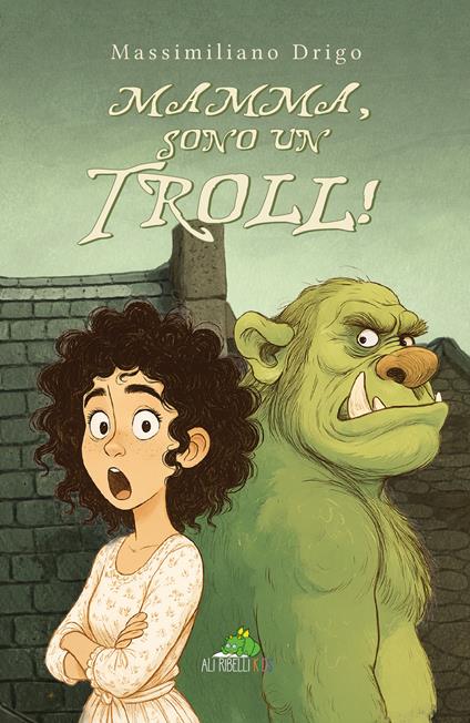 Mamma, sono un troll! - Massimiliano Drigo - copertina