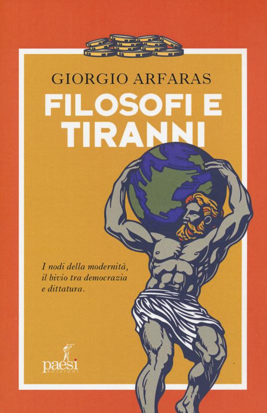 Filosofi e tiranni - Giorgio Arfaras - copertina