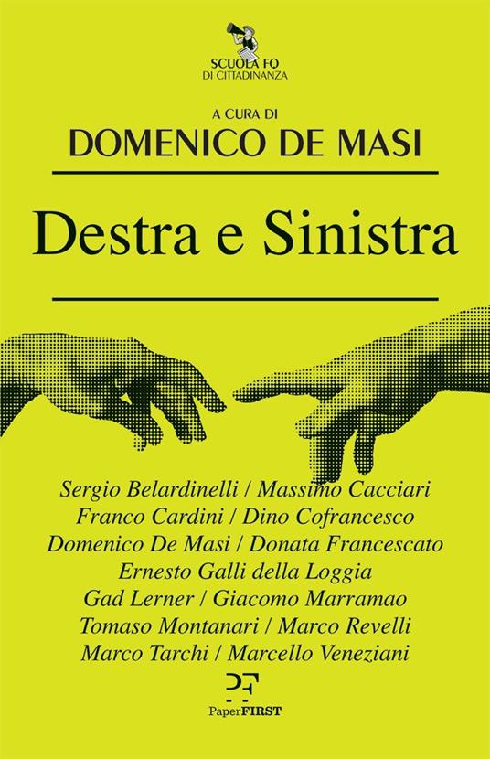 Destra e sinistra - Domenico De Masi - ebook