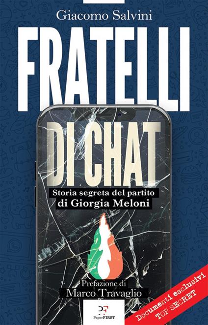 Fratelli di chat. Storia segreta del partito di Giorgia Meloni - Giacomo Salvini - ebook