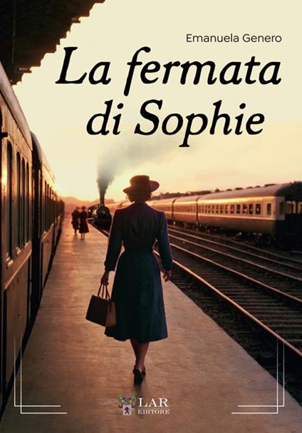 La fermata di Sophie - Emanuela Genero - copertina