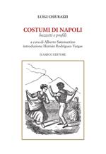 Costumi di Napoli. Bozzetti e profili
