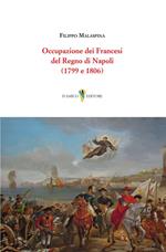 Occupazione dei Francesi del Regno di Napoli (1799 e 1806)