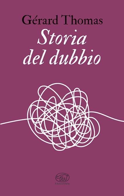 Storia del dubbio - Gérard Thomas - copertina
