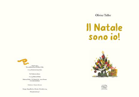 Il Natale sono io! Ediz. a colori - Olivier Tallec - 2