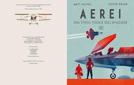 Aerei. Una storia visuale dell'aviazione - Matt Ralphs - 2