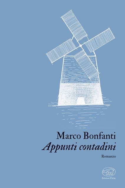 Appunti contadini - Marco Bonfanti - ebook