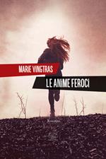 Le anime feroci