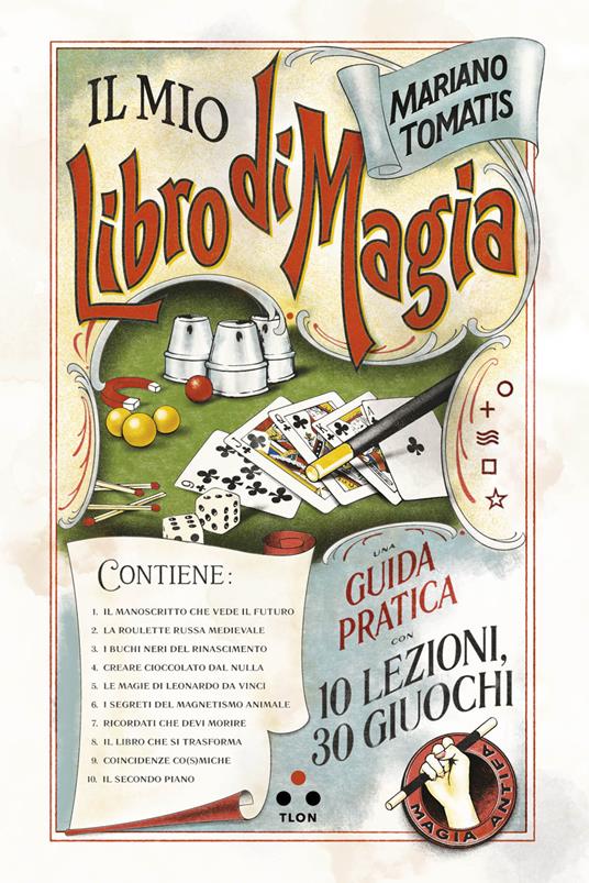 Il mio libro di magia - Mariano Tomatis - copertina