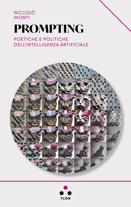 Prompting. Poetiche e politiche dell'intelligenza artificiale - Niccolò Monti - copertina