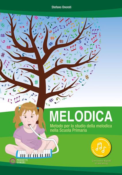 Melodica. Metodo per lo studio della melodica nella Scuola Primaria. Con File audio online - Stefano Onorati - copertina