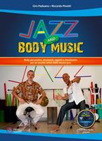 Jazz and body music. Con DVD-ROM