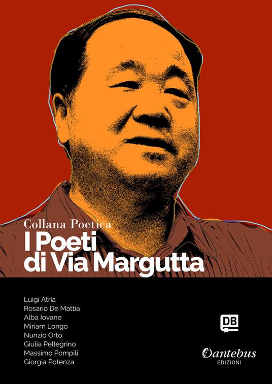 I poeti di Via Margutta. Collana poetica. Vol. 128 - Luigi Atria,Rosario De Mattia,Alba Iovane,Miriam Longo - ebook