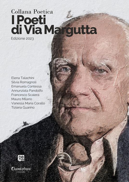 I poeti di Via Margutta 2023. Vol. 24 - Emanuela Contessa,Vanessa Maria Corallo,Tiziana Guarino,Mauro Milano - ebook