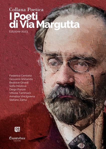 I poeti di Via Margutta 2023. Vol. 37 - Federico Centorbi,Giovanni Ghirlanda,Beatrice Girardi,Sofiya Hristova - ebook