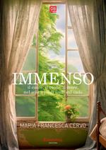 Immenso. Il cuore, il vento, il mare, nel sole a piedi nudi sul cielo