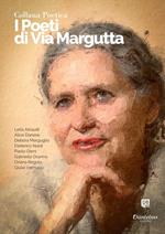 I poeti di Via Margutta. Collana poetica. Vol. 70