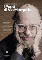 I poeti di Via Margutta. Collana poetica. Vol. 78
