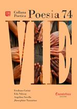 Vie. Collana poetica. Vol. 74
