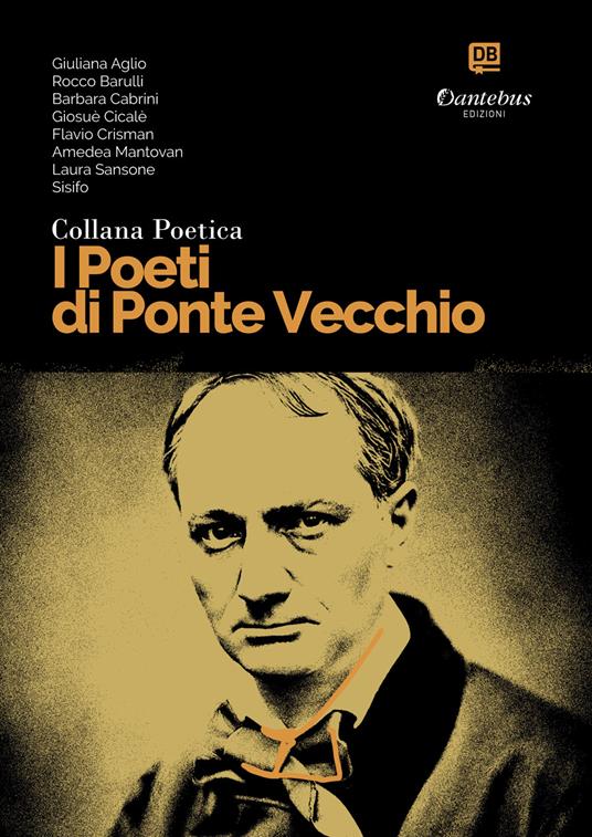 I poeti di Ponte Vecchio. Collana poetica. Vol. 17 - Giuliana Aglio,Rocco Barulli,Barbara Cabrini,Giosuè Cicalè - ebook